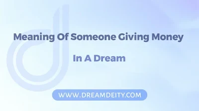 Spiritual Meaning Of Someone Giving You Money In The Dream Spiritual Meaning Of Someone Giving You Money In The Dream