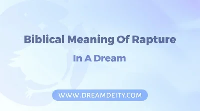Dream About Rapture Biblical Meaning Dream About Rapture Biblical Meaning